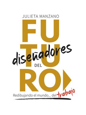 cover image of Diseñadores del Futuro